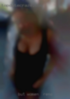 - but women in Reno I'll let you be the judge ;P.